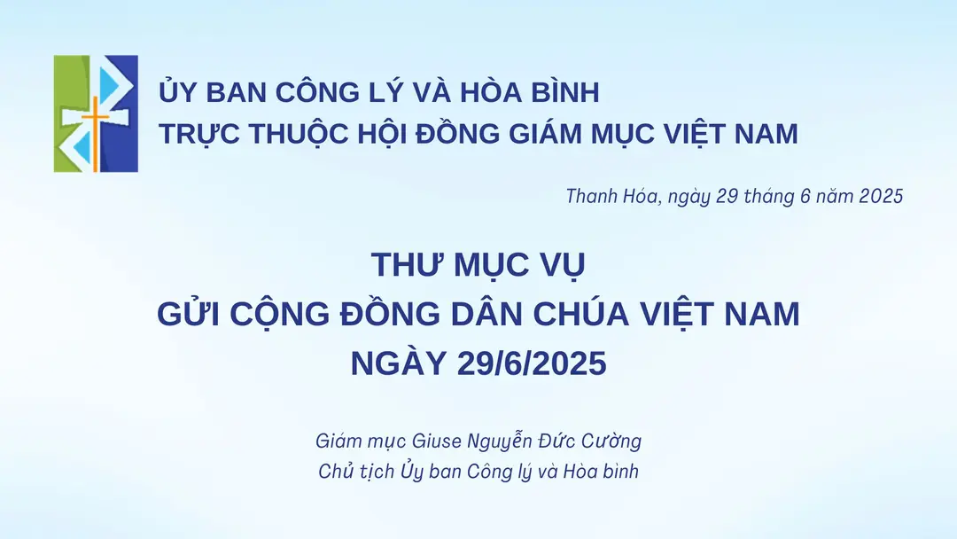Thư mục vụ của Ủy ban Công lý và Hòa bình gửi Cộng đồng Dân Chúa Việt Nam về hình phạt tử hình
